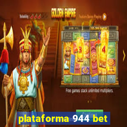 plataforma 944 bet